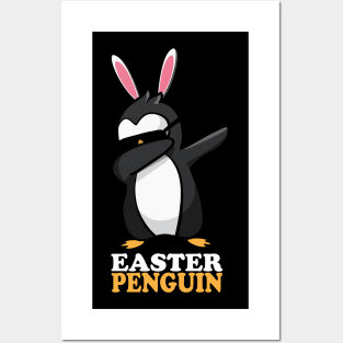 EASTER BUNNY DABBING - EASTER PENGUIN Posters and Art